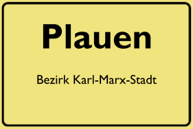 Ortsschild Plauen, DDR
