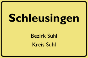 Ortsschild Schleusingen - ehemalige DDR-Unternehmen, DDR