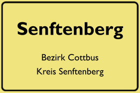 Ortsschild Senftenberg, DDR